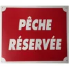 PANNEAU DE SIGNALISATION JANUEL PECHE RESERVEE -Savage Gear Soldes panneau de signalisation januel peche reservee z 1570 157050
